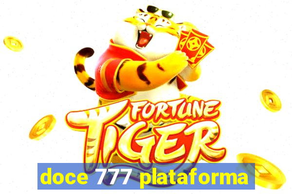 doce 777 plataforma